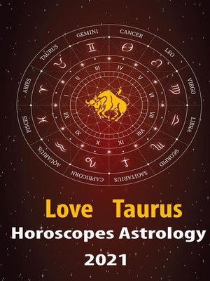cover image of Taurus Love Horoscope & Astrology 2021